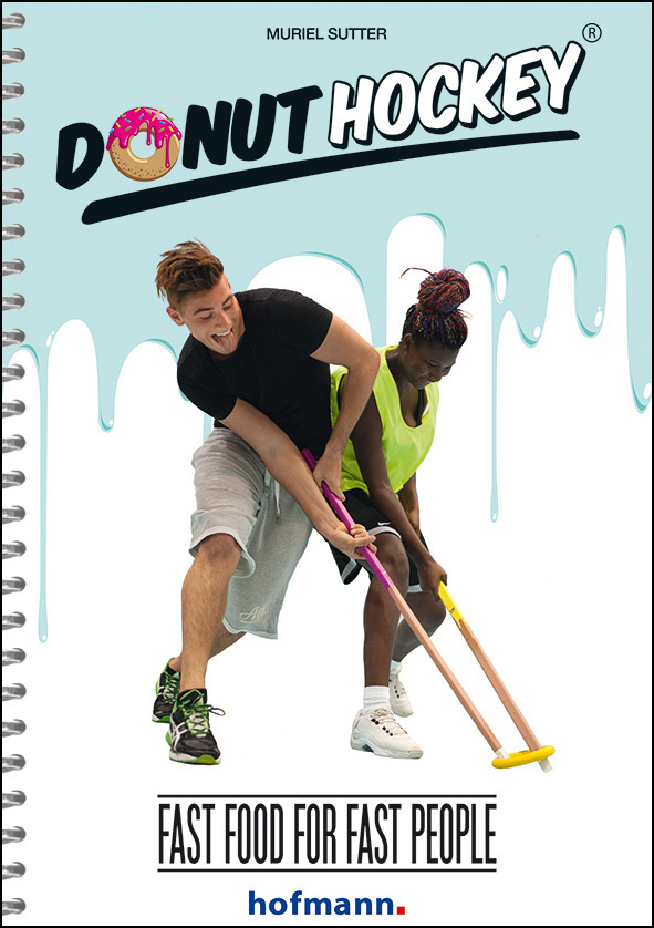 Cover: 9783778090206 | Donut Hockey® | Fast Food for Fast People | Muriel Sutter | Buch