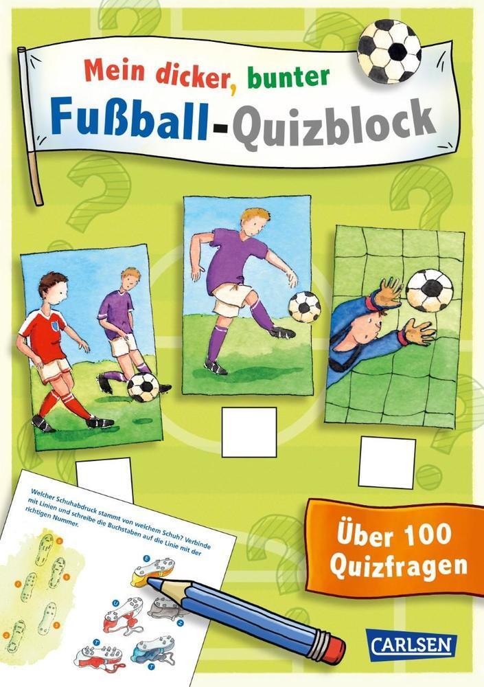 Cover: 9783551189448 | Mein dicker, bunter Fußball-Quizblock | Julia Hofmann | Taschenbuch