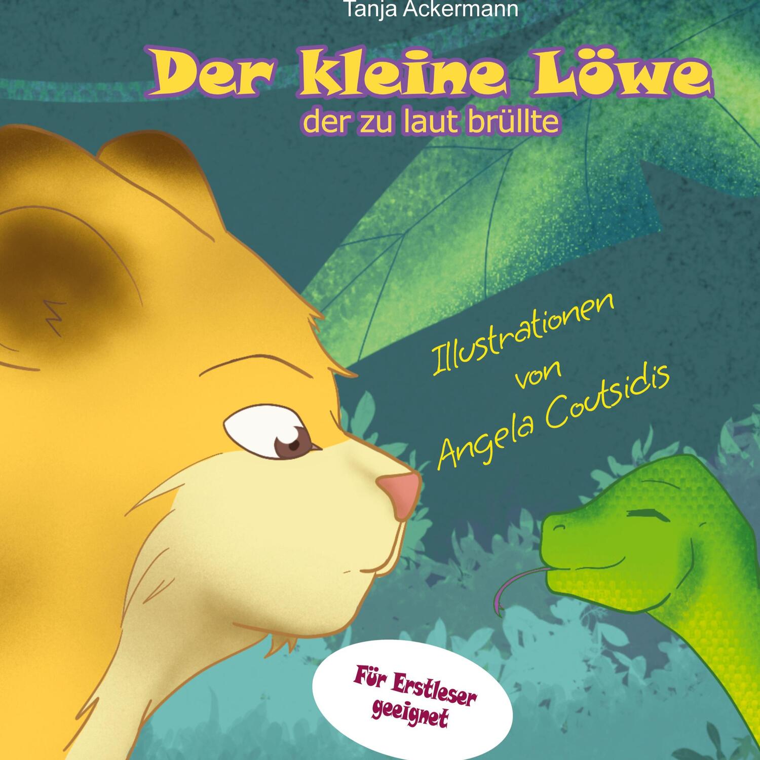 Cover: 9783347677906 | Der kleine Löwe, der zu laut brüllte | Tanja Ackermann | Buch | 2022
