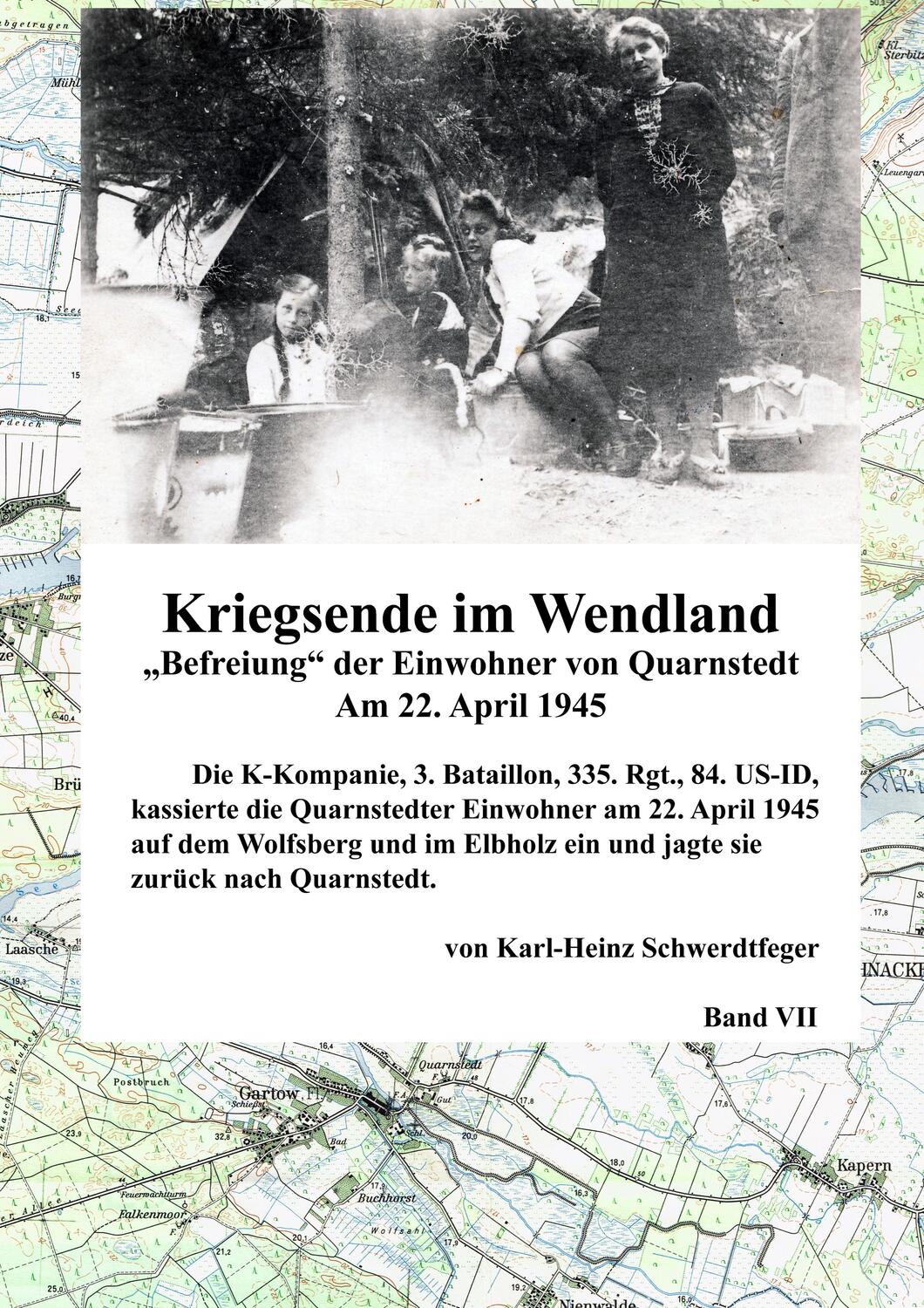 Cover: 9783749434442 | Kriegsende im Wendland | Befreiung der Einwohner von Quarnstedt | Buch