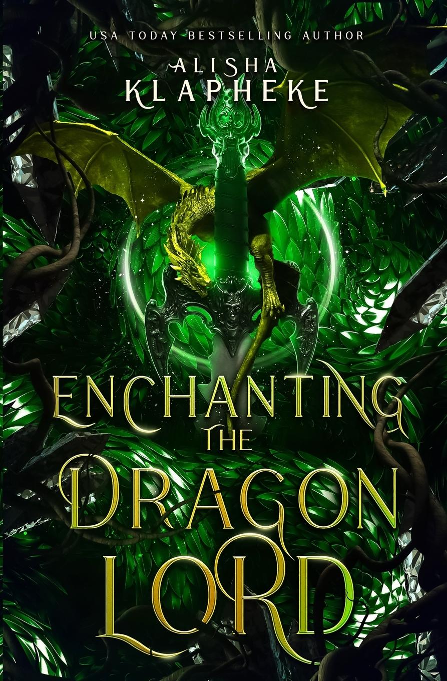 Cover: 9781736183380 | Enchanting the Dragon Lord | Alisha Klapheke | Taschenbuch | Paperback