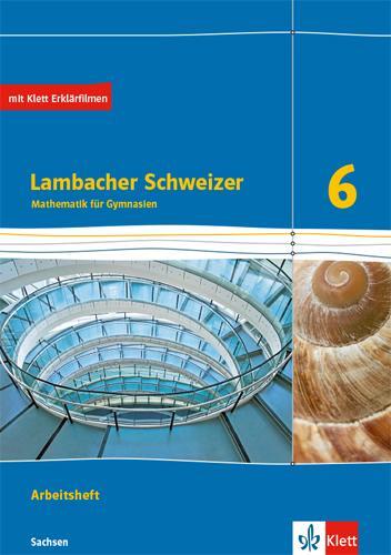 Cover: 9783127331691 | Lambacher Schweizer Mathematik 6. Ausgabe Sachsen. Arbeitsheft plus...