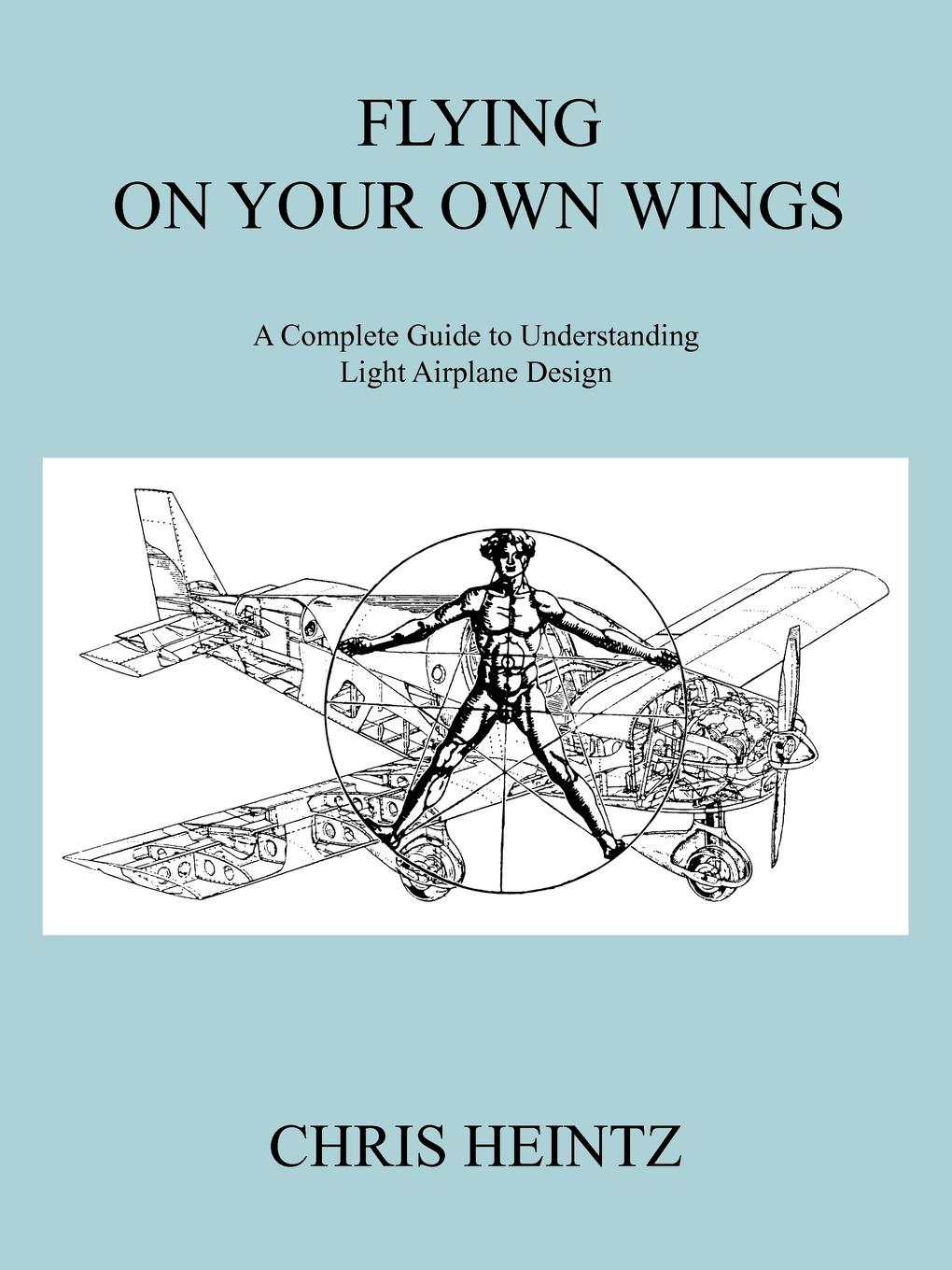 Cover: 9781425188283 | Flying on Your Own Wings | Heintz Chris Heintz (u. a.) | Taschenbuch