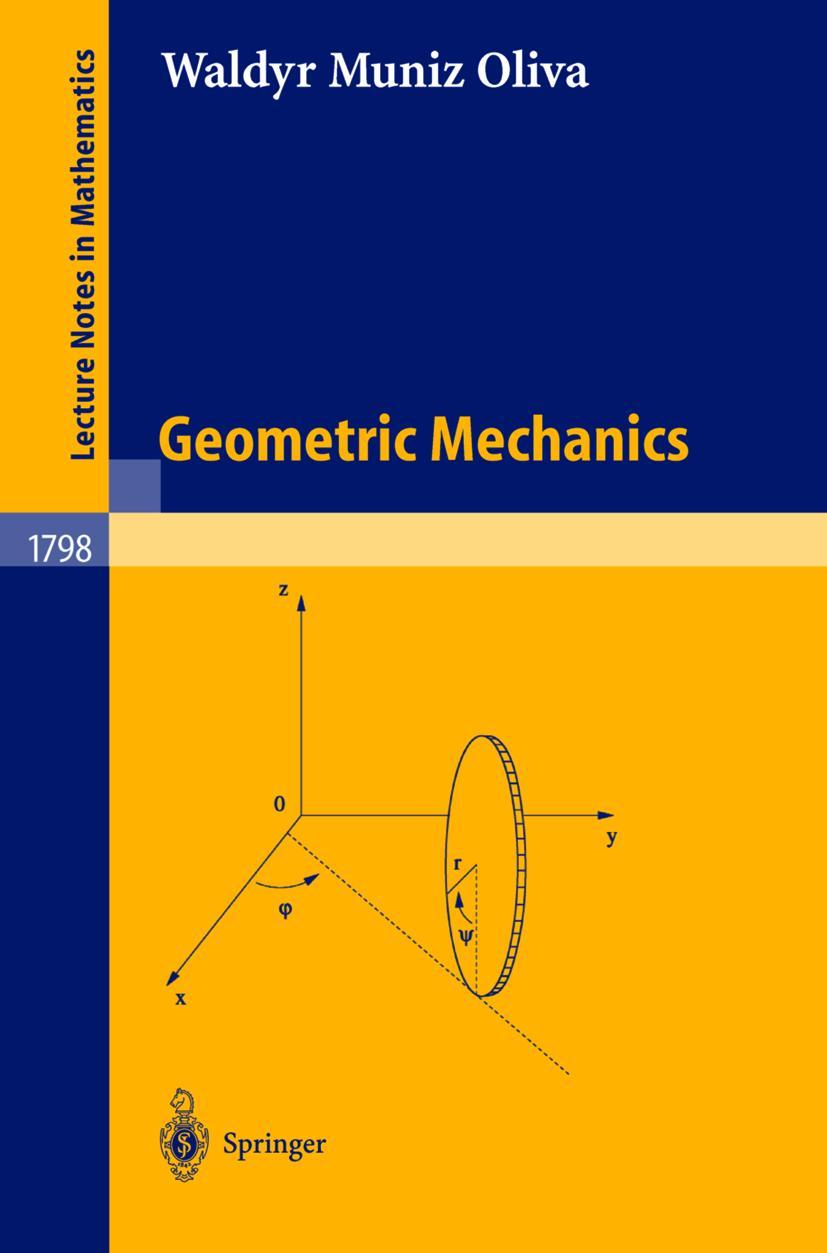 Cover: 9783540442424 | Geometric Mechanics | Waldyr Muniz Oliva | Taschenbuch | xii | 2002