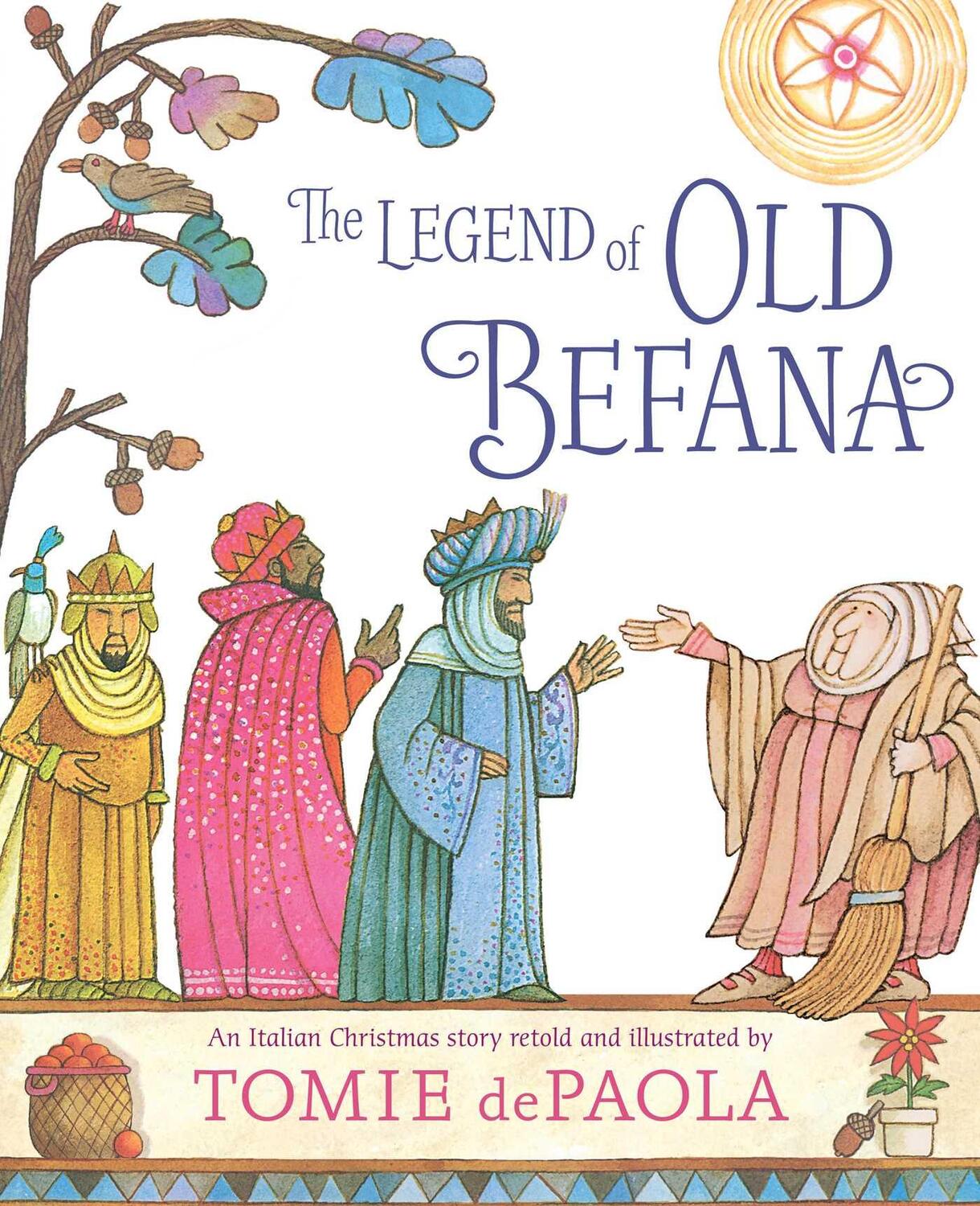 Cover: 9781481477635 | The Legend of Old Befana: An Italian Christmas Story | Tomie Depaola