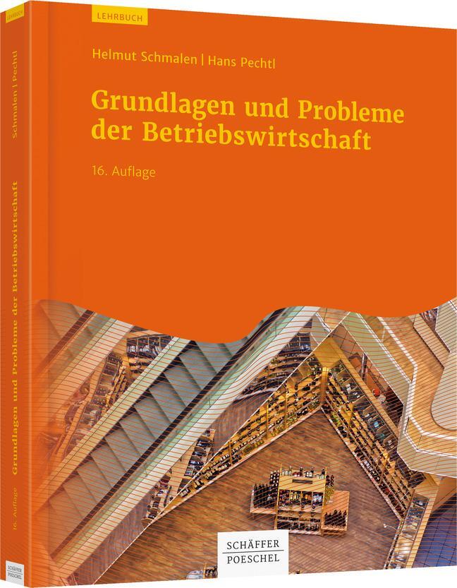 Cover: 9783791041988 | Grundlagen und Probleme der Betriebswirtschaft | Schmalen (u. a.) | IX