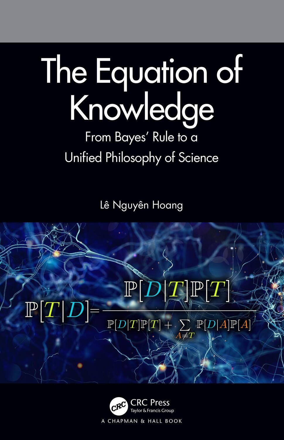 Cover: 9780367428150 | The Equation of Knowledge | Le Nguyen Hoang | Buch | Englisch | 2020