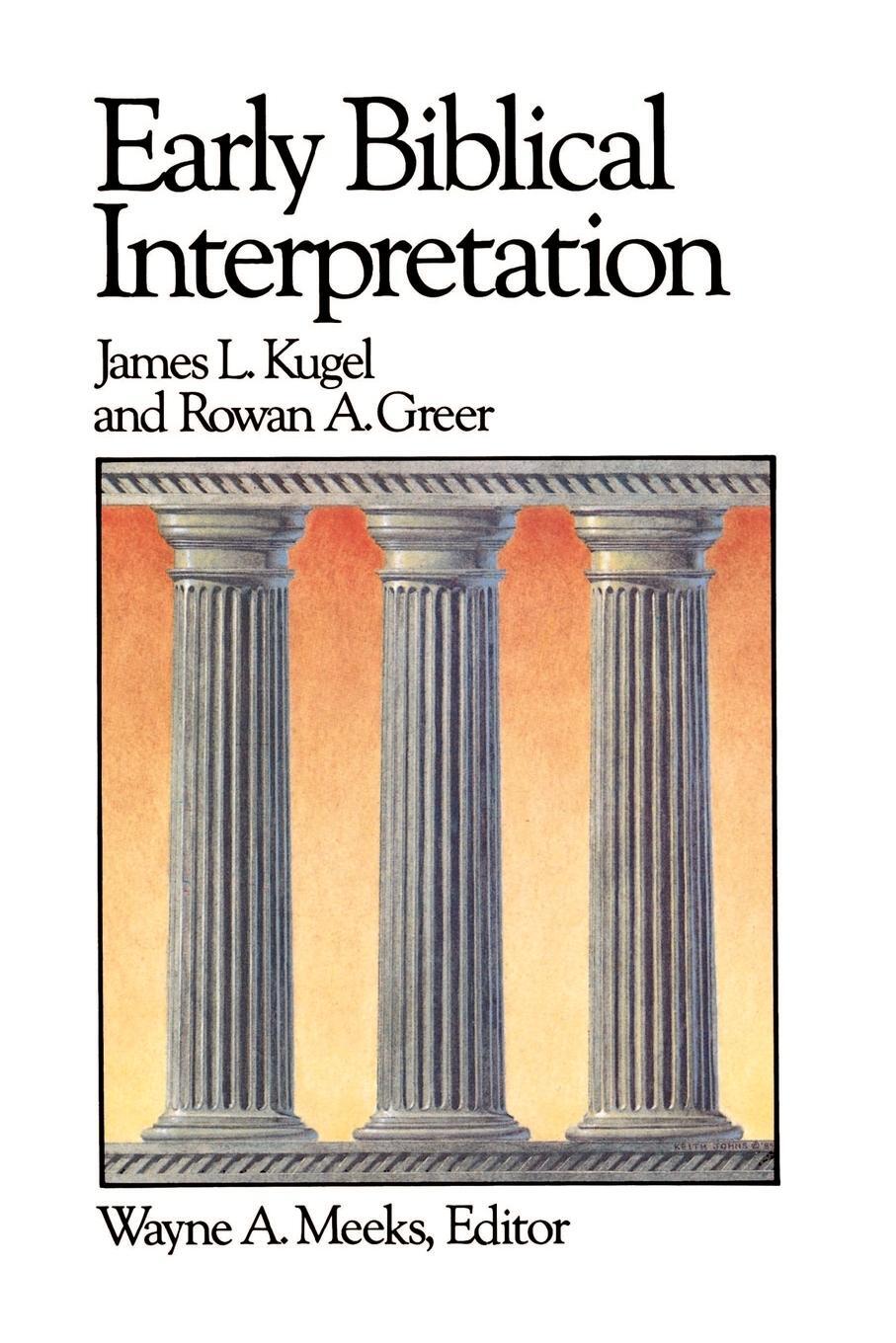 Cover: 9780664250133 | Early Biblical Interpretation | James L. Kugel | Taschenbuch | 1988
