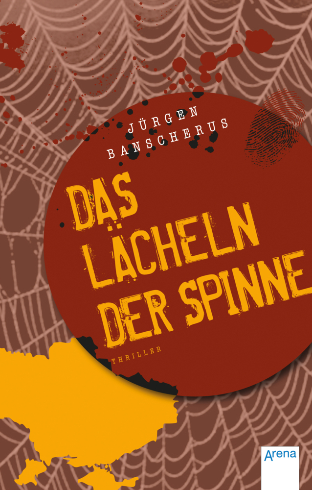 Cover: 9783401508054 | Das Lächeln der Spinne | Thriller, Arena LIFE | Jürgen Banscherus