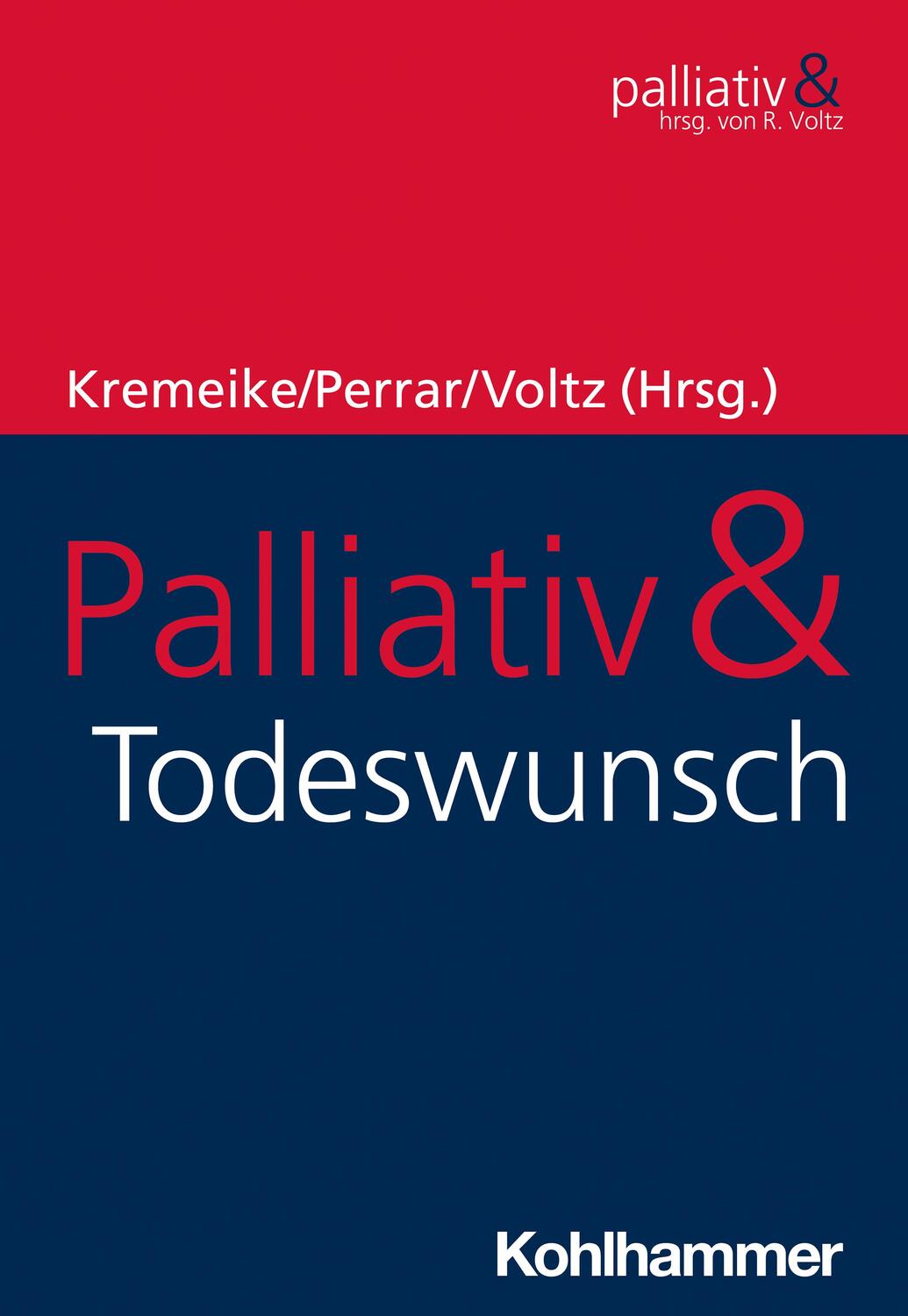 Cover: 9783170320192 | Palliativ & Todeswunsch | Kerstin Kremeike (u. a.) | Taschenbuch