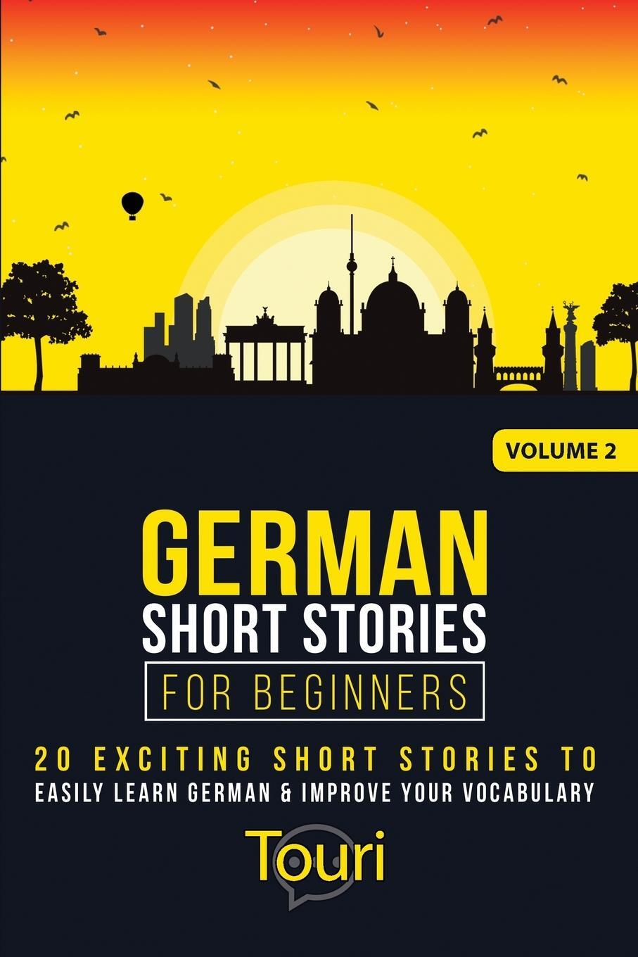 Cover: 9781953149251 | German Short Stories for Beginners | Touri Language Learning | Buch