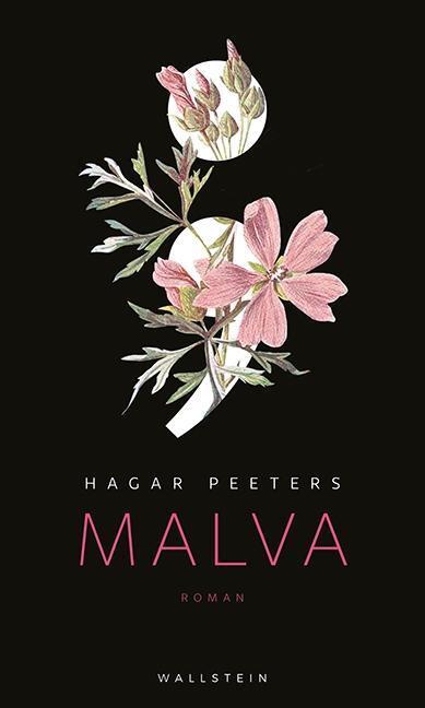 Cover: 9783835333413 | Malva | Roman | Hagar Peeters | Buch | 245 S. | Deutsch | 2018