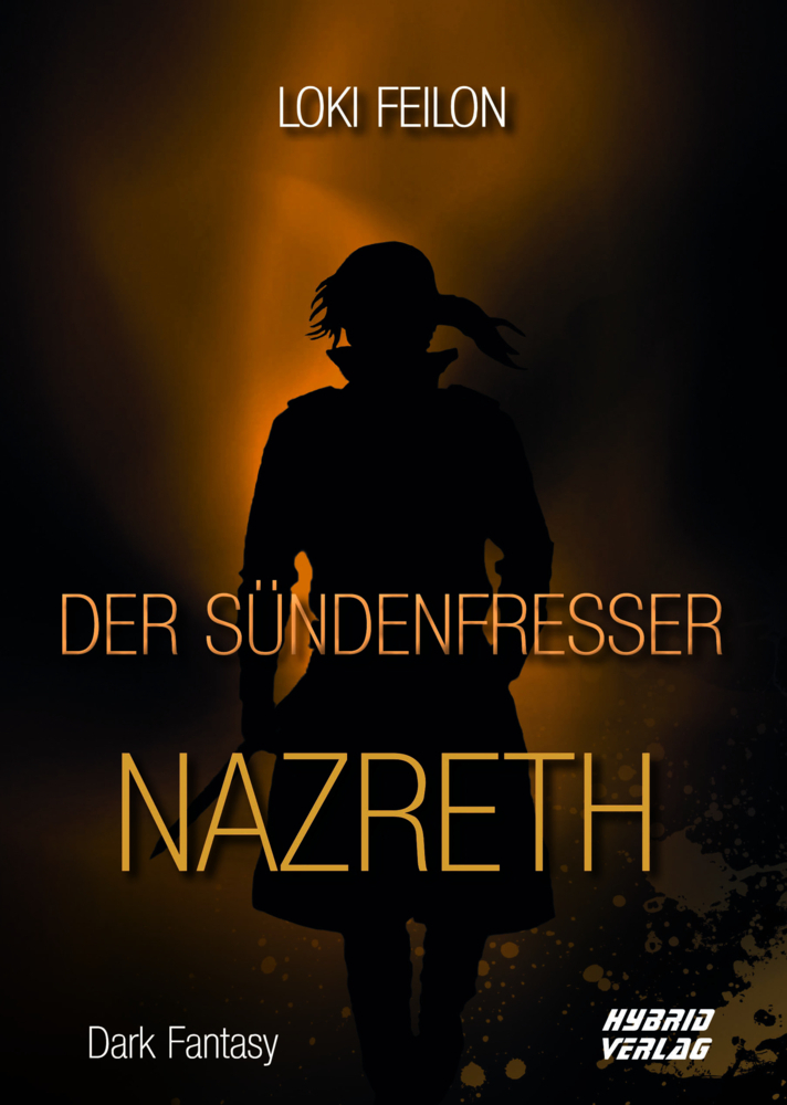 Cover: 9783967410716 | Der Sündenfresser | Nazreth | Loki Feilon | Buch | 2020