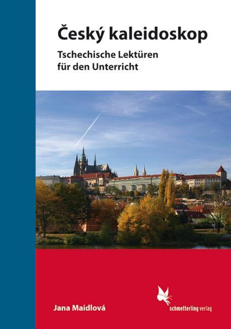 Cover: 9783896578662 | Cesky kaleidoskop | Tschechische Lektüren | Jana Maidlová | Buch