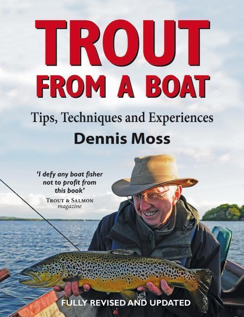 Cover: 9781906122539 | Trout from a Boat | Tips, Techniques and Experiences | Dennis Moss