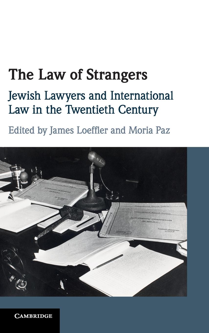 Cover: 9781107140417 | The Law of Strangers | Moria Paz | Buch | HC gerader Rücken kaschiert