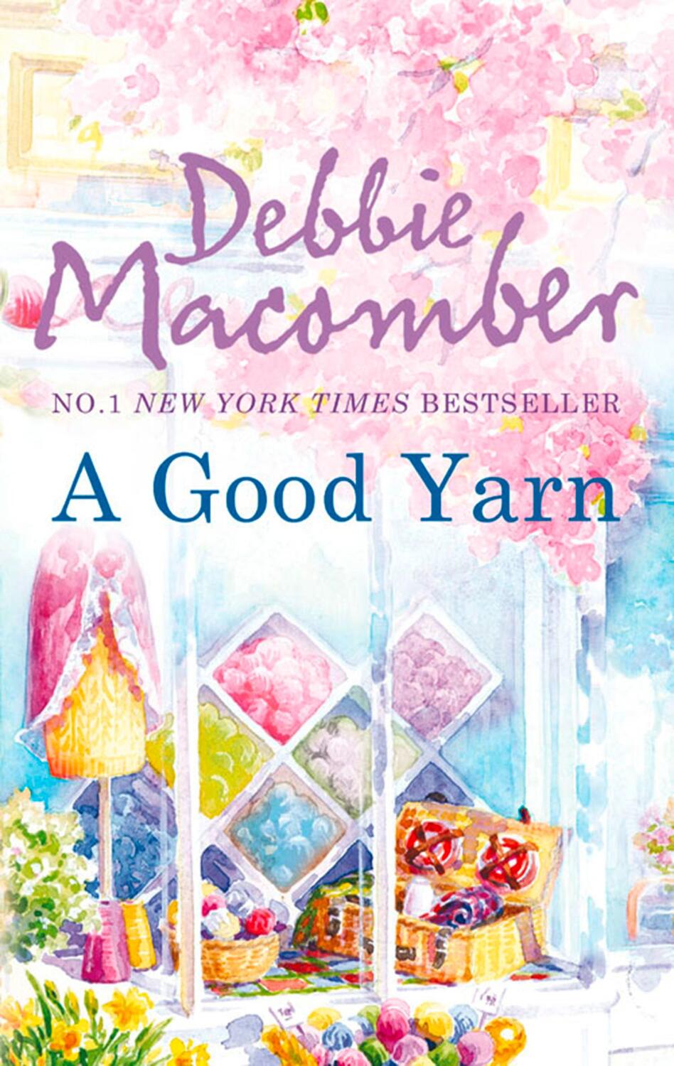 Cover: 9780778304159 | A Good Yarn | Debbie Macomber | Taschenbuch | A Blossom Street Novel