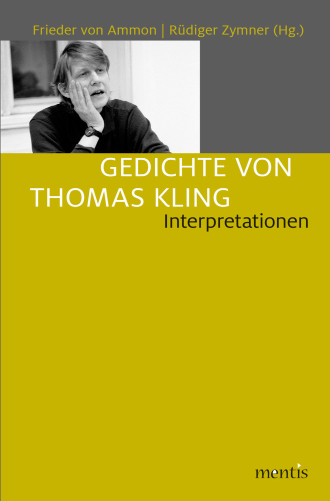 Cover: 9783957431493 | Gedichte von Thomas Kling | Interpretationen | Rüdiger Zymner (u. a.)