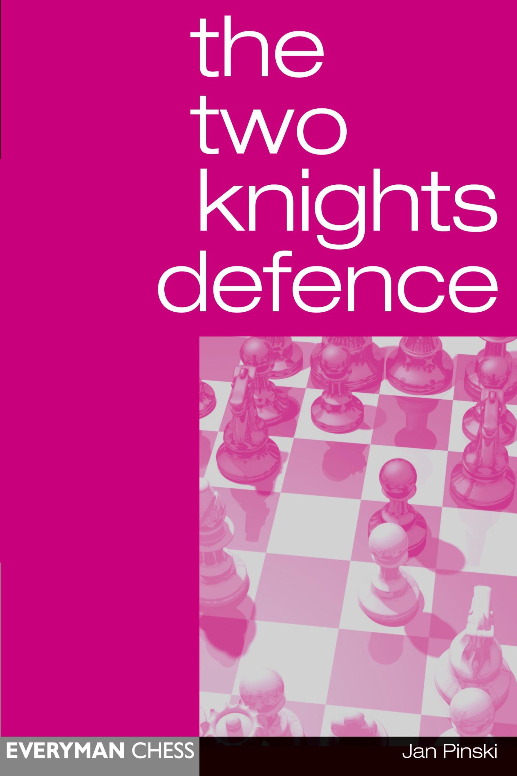 Cover: 9781857442830 | The Two Knights Defence | Jan Pinski | Taschenbuch | Englisch | 2000