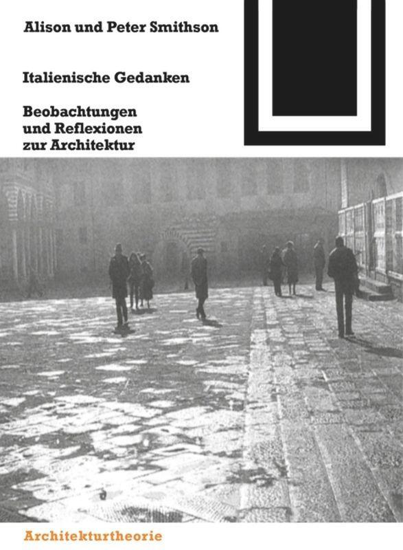 Cover: 9783764363864 | Italienische Gedanken | Beobachtungen und Reflexionen zur Architektur