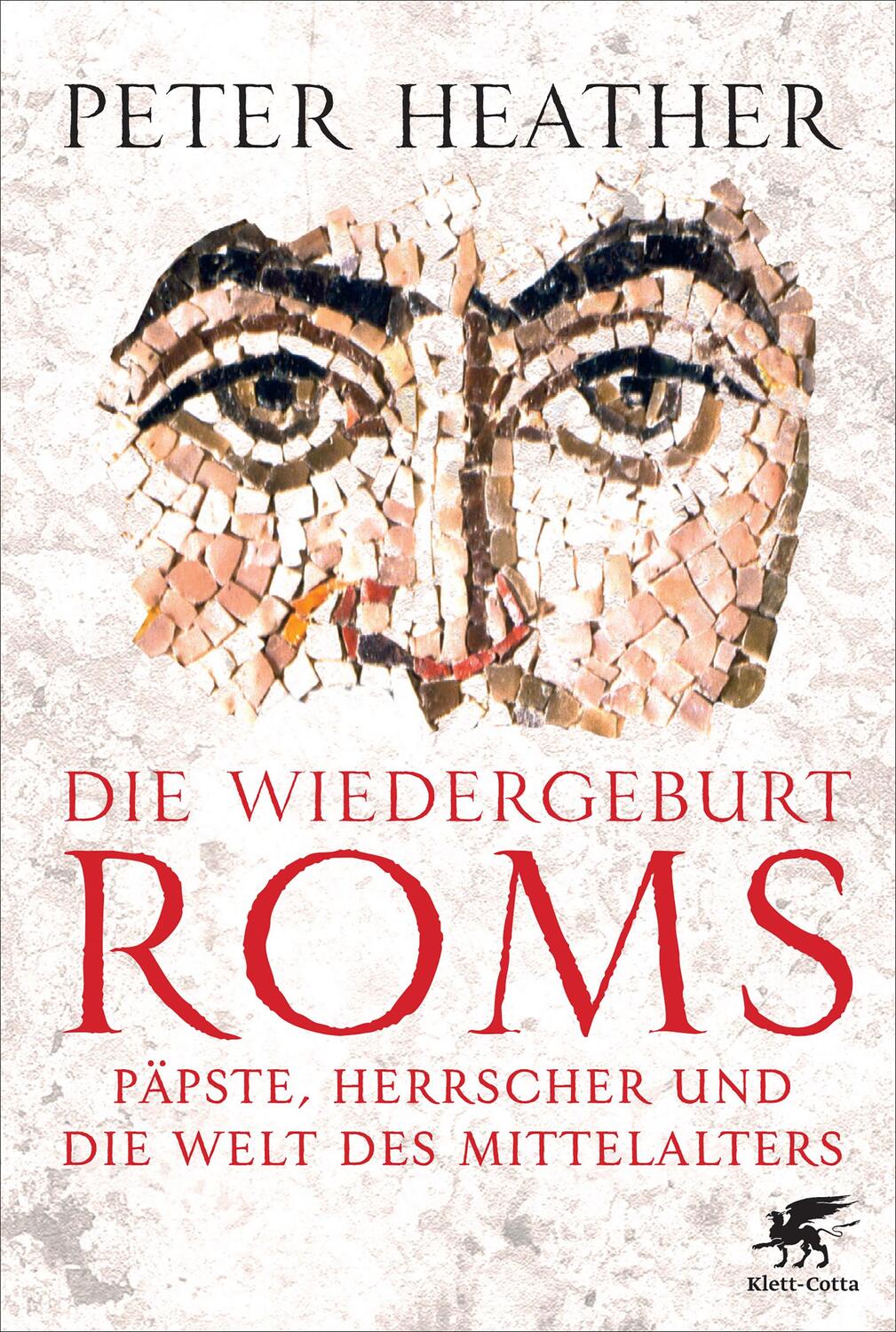 Cover: 9783608948561 | Die Wiedergeburt Roms | Peter Heather | Buch | Lesebändchen | 544 S.