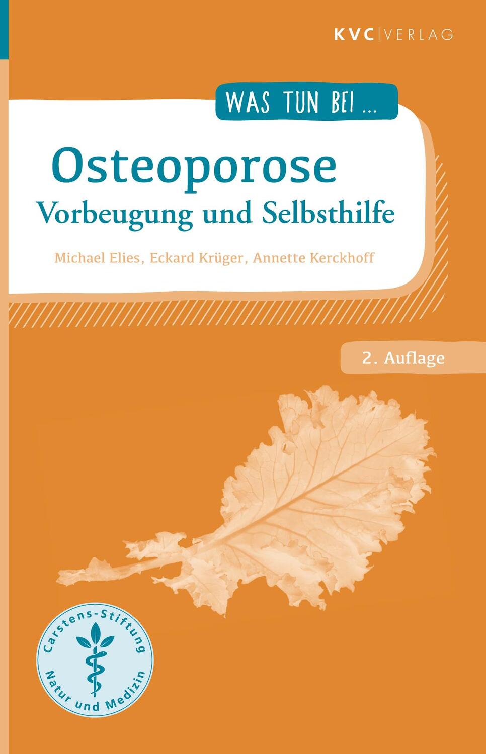 Cover: 9783945150948 | Osteoporose | Vorbeugung und Selbsthilfe | Michael Elies (u. a.)