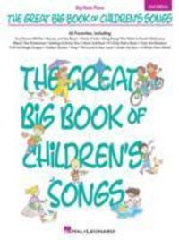 Cover: 9781480342828 | The Great Big Book of Children's Songs | Big-Note Piano | Corporation