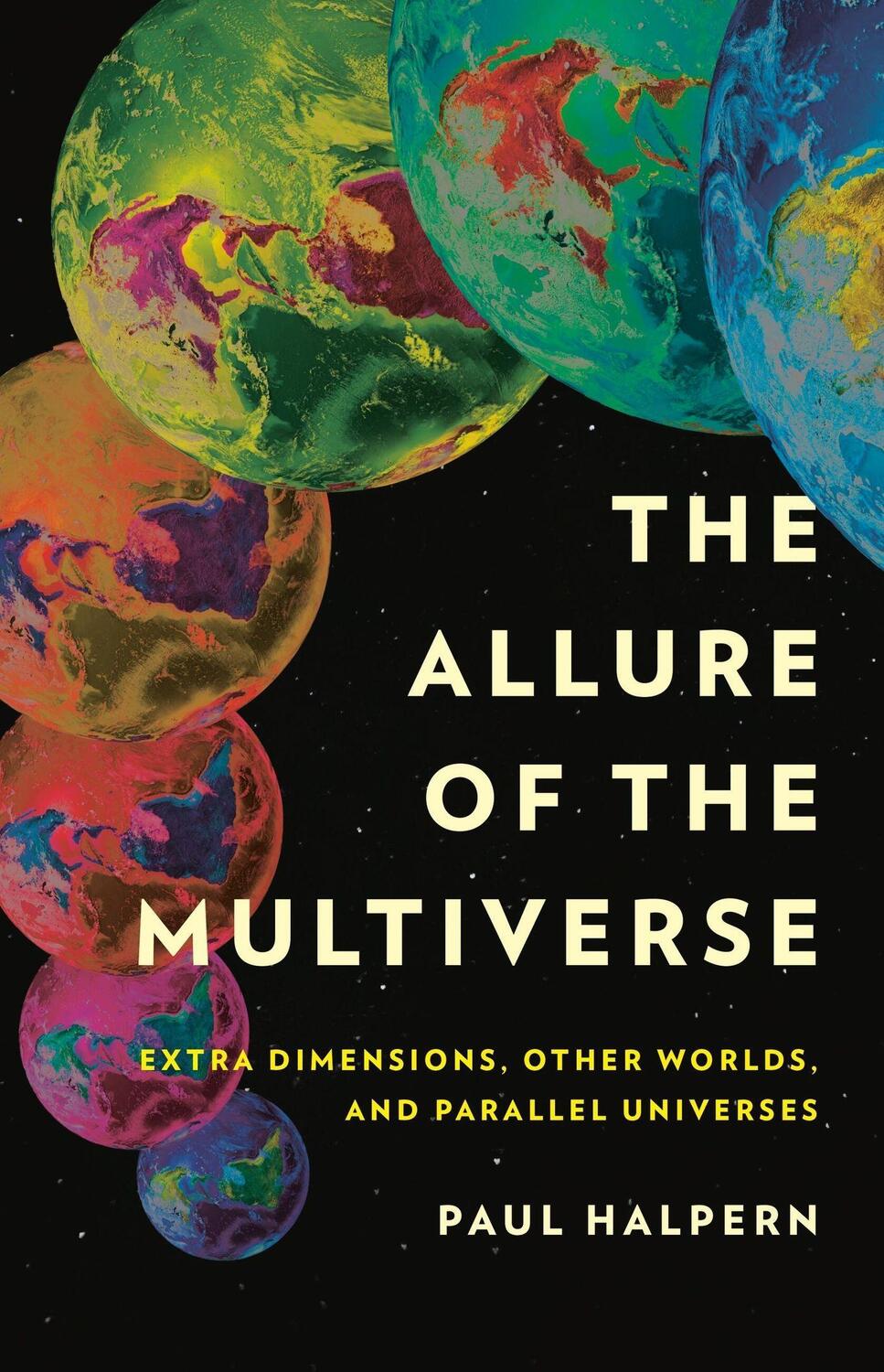 Cover: 9781541602175 | The Allure of the Multiverse | Paul Halpern | Buch | Englisch | 2024