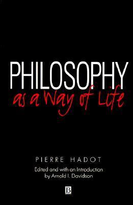 Cover: 9780631180333 | Philosophy as a Way of Life | Pierre Hadot | Taschenbuch | Englisch