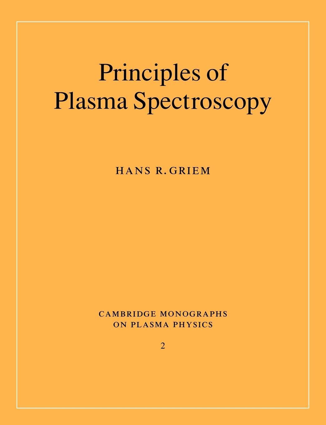 Cover: 9780521619417 | Principles of Plasma Spectroscopy | Hans R. Griem (u. a.) | Buch