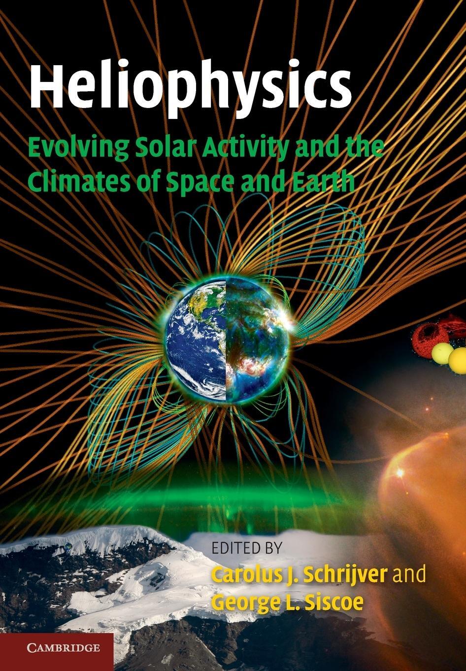 Cover: 9780521130202 | Heliophysics | George L. Siscoe | Taschenbuch | Paperback | Englisch