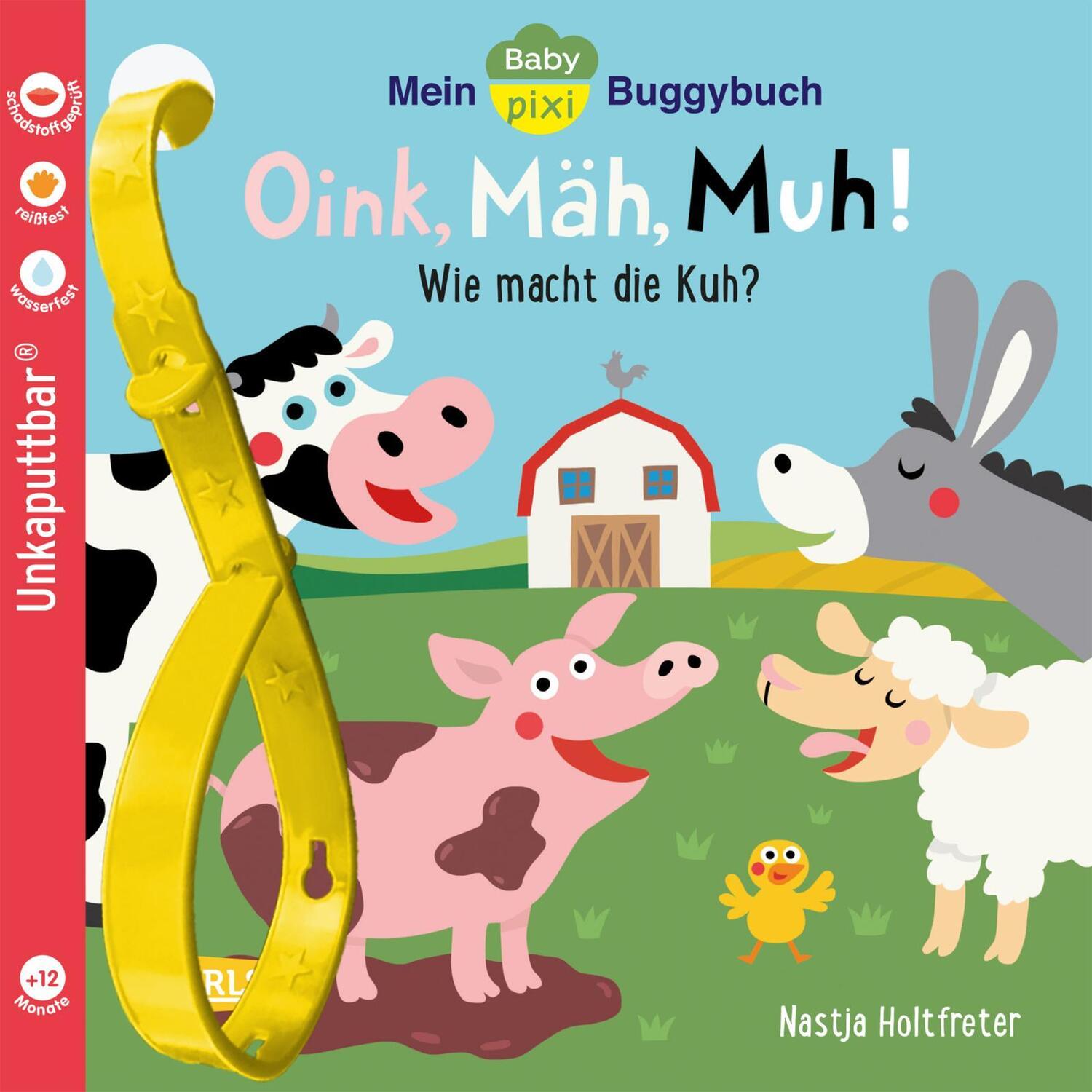 Cover: 9783551062604 | Baby Pixi (unkaputtbar) 140: Mein Baby-Pixi-Buggybuch: Oink, Mäh, Muh!
