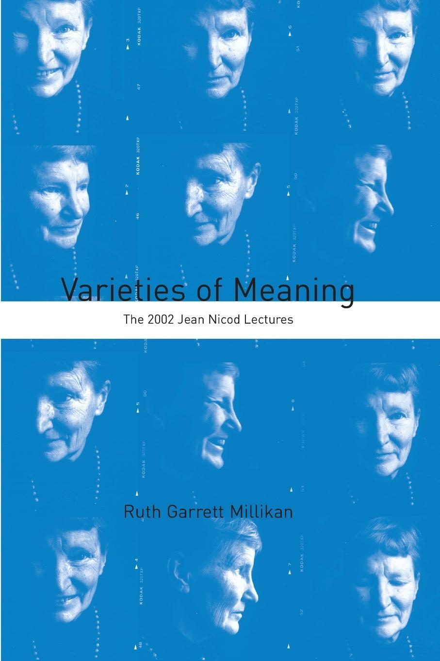 Cover: 9780262633420 | Varieties of Meaning | The 2002 Jean Nicod Lectures | Millikan | Buch