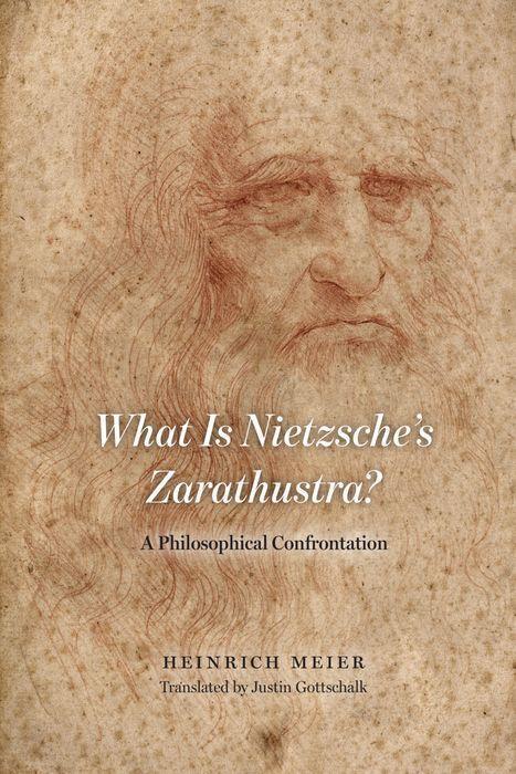 Cover: 9780226581569 | What Is Nietzsche's Zarathustra?: A Philosophical Confrontation | Buch