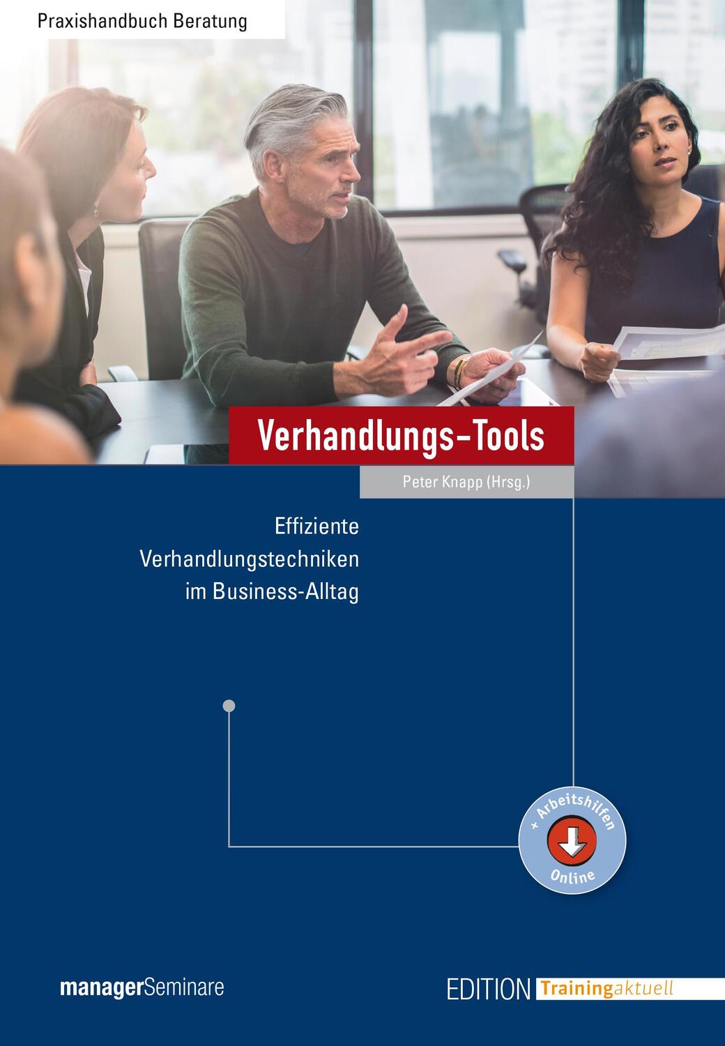 Cover: 9783958910317 | Verhandlungs-Tools | Peter Knapp | Taschenbuch | 376 S. | Deutsch