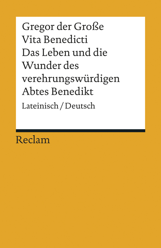 Cover: 9783150193143 | Vita Benedicti / Das Leben und die Wunder des verehrungswürdigen...