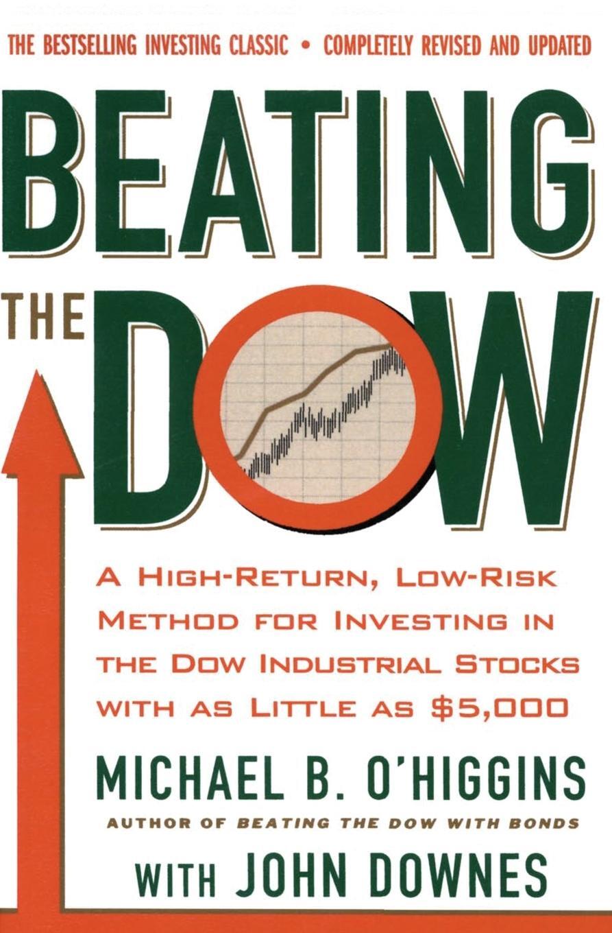 Cover: 9780066620473 | Beating the Dow Completely Revised and Updated | Michael B. O'Higgins