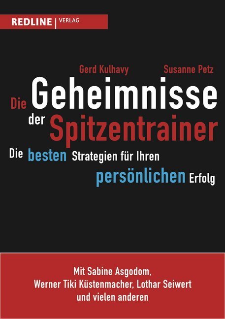 Cover: 9783868813371 | Die Geheimnisse der Spitzentrainer | Gerd Kulhavy (u. a.) | Buch
