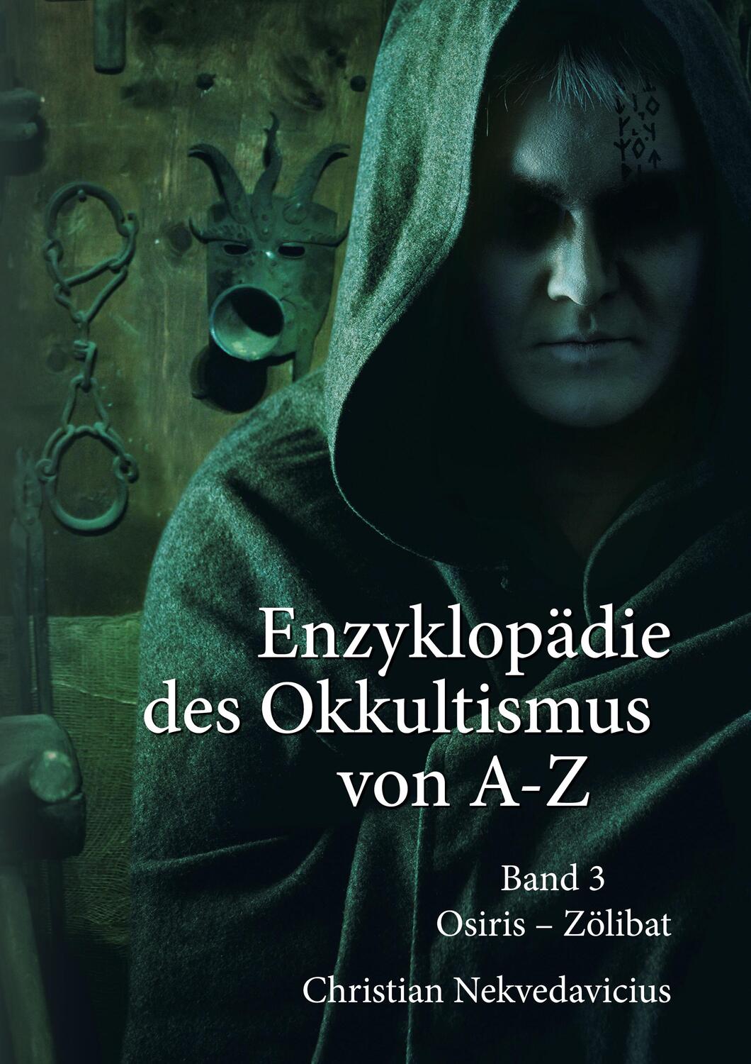 Cover: 9783752608595 | Enzyklopädie des Okkultismus von A-Z Band 3 | Christian Nekvedavicius