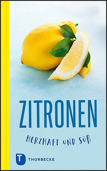 Cover: 9783799514804 | Zitronen - herzhaft und süß | Buch | Deutsch | 2021