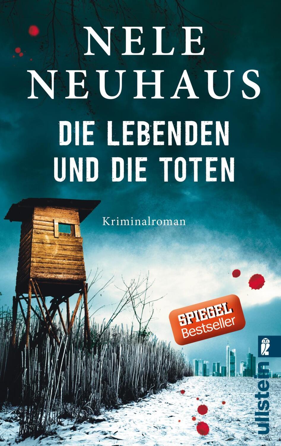 Cover: 9783548287768 | Die Lebenden und die Toten | Nele Neuhaus | Taschenbuch | Deutsch