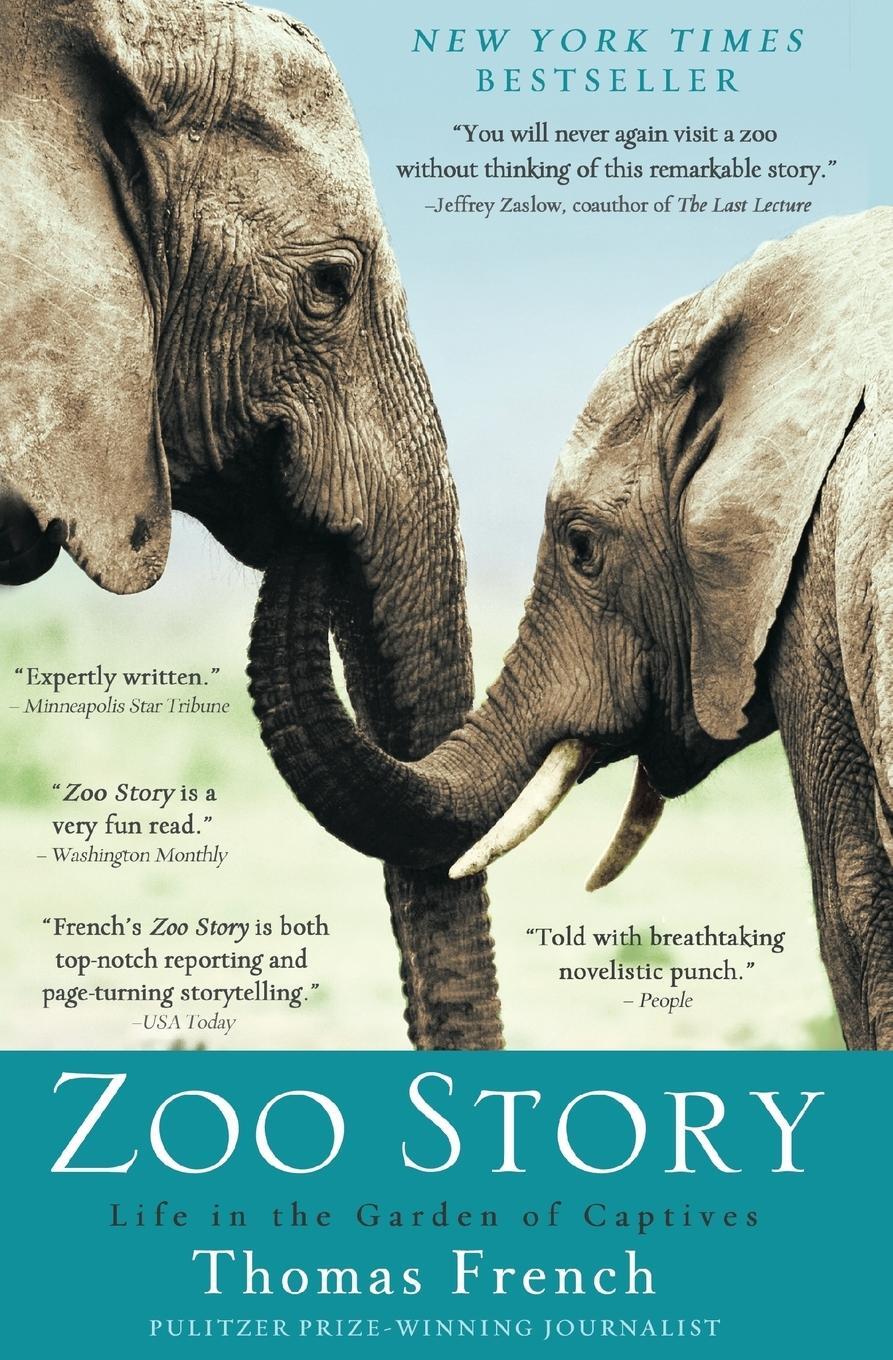 Cover: 9781401310530 | Zoo Story | Life in the Garden of Captives | Thomas French | Buch