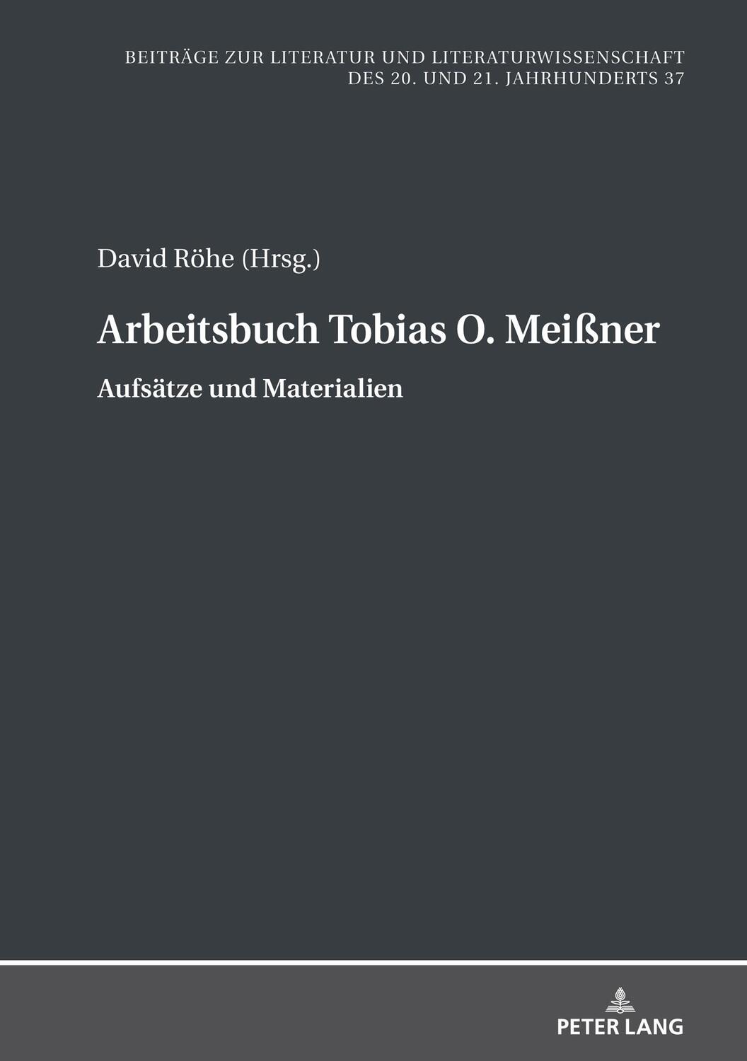 Cover: 9783631846827 | Arbeitsbuch Tobias O. Meißner | Aufsätze und Materialien | David Röhe