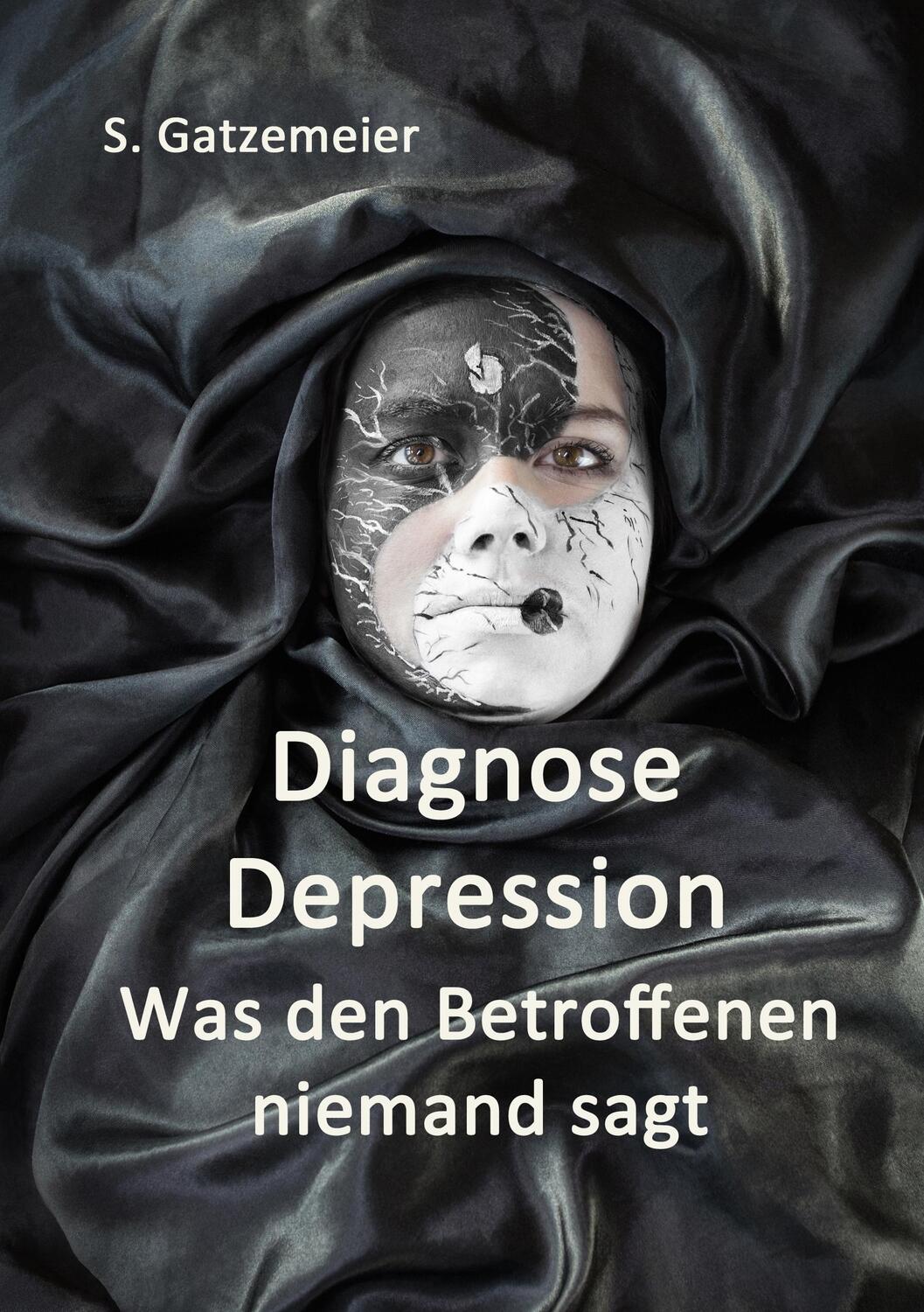 Cover: 9783734584145 | Diagnose Depression | Was den Betroffenen niemand sagt | Gatzemeier