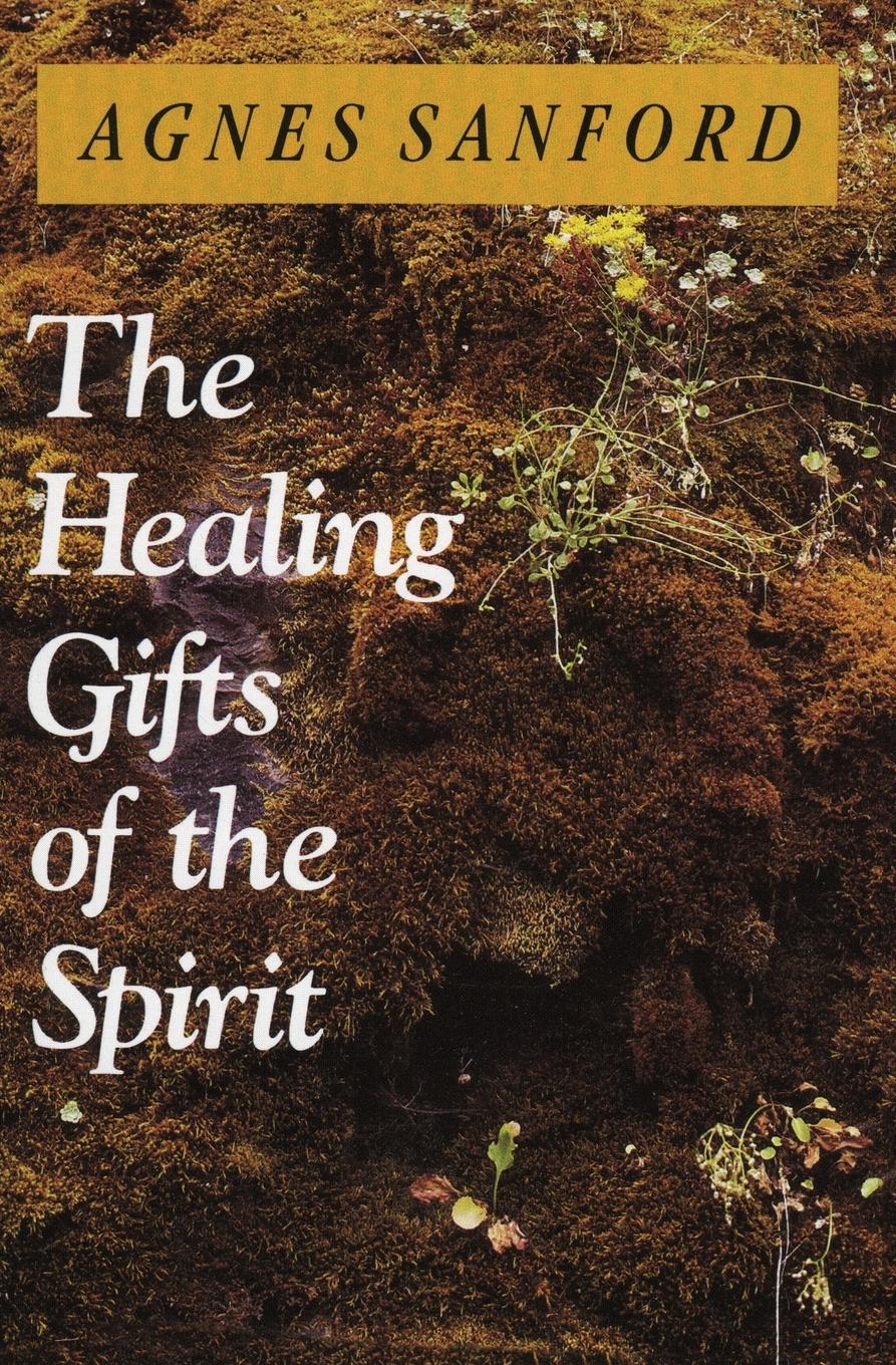 Cover: 9780060670528 | The Healing Gifts of the Spirit | Agnes Sanford | Taschenbuch | 2020