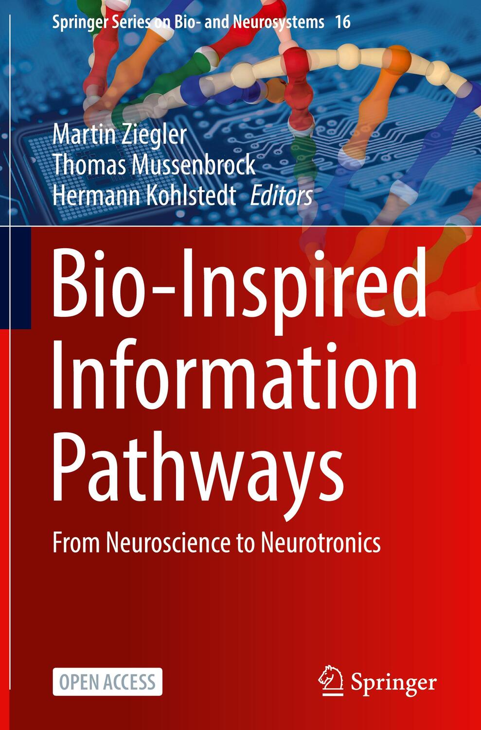 Cover: 9783031367045 | Bio-Inspired Information Pathways | From Neuroscience to Neurotronics