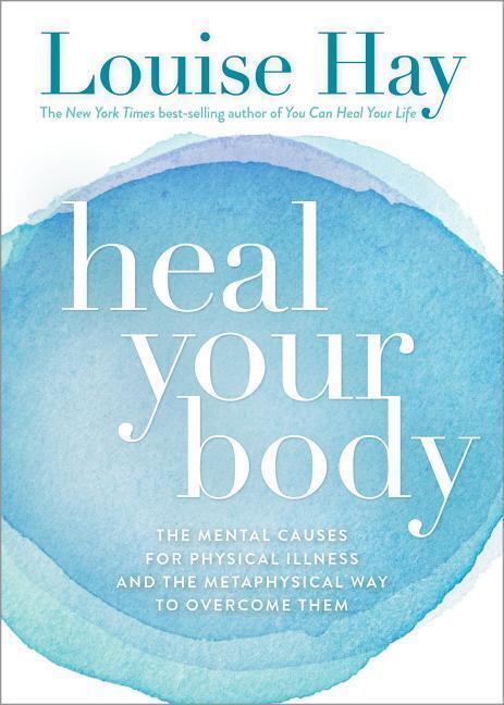 Cover: 9780937611357 | Heal Your Body | Louise Hay | Taschenbuch | Englisch | 1984