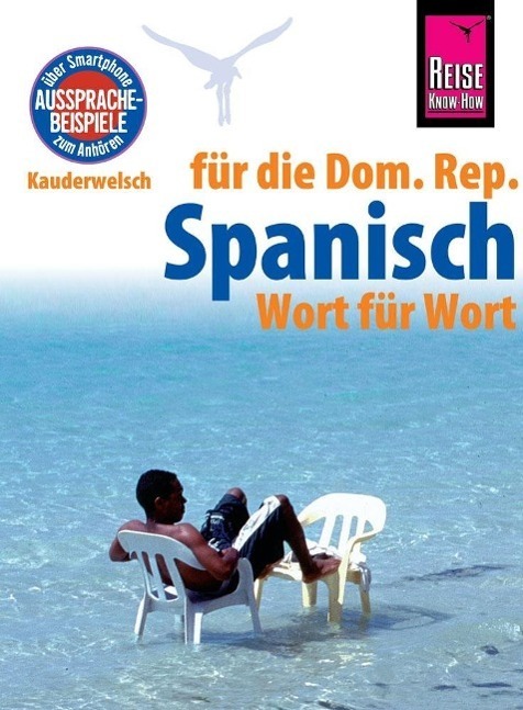 Cover: 9783831764747 | Reise Know-How Sprachführer Spanisch für die Dominikanische...