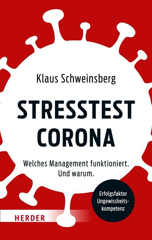 Cover: 9783451390661 | Stresstest Corona | Welches Management funktioniert. Und warum. | Buch