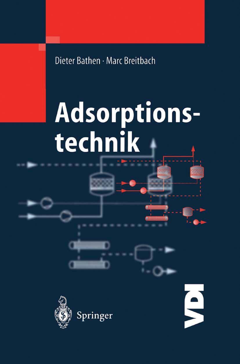 Cover: 9783540419082 | Adsorptionstechnik | Dieter Bathen (u. a.) | Buch | VDI-Karriere | x